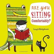 Cover of ARE YOU SITTING COMFORABLY ? by HODGKINSON  LEIGH