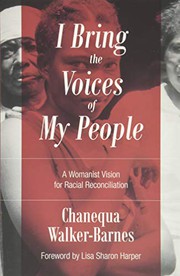Cover of I Bring the Voices of My People by Chanequa Walker-Barnes