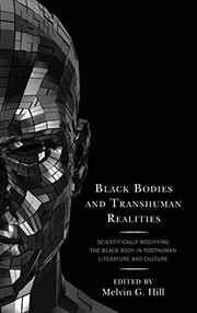 Front cover of Black Bodies and Transhuman Realities by Melvin G. Hill