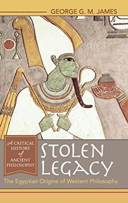 Cover of Stolen legacy by George G. M. James