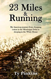 Cover of 23 Miles and Running by Ty Pinkins