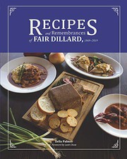 Front cover of Recipes and Remembrances of Fair Dillard, 1869-2019 by Zella Palmer