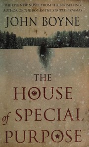 Front cover of The house of special purpose by John Boyne