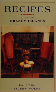 Front cover of Recipes from the Orkney Islands by Eileen Wolfe