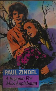 Front cover of A begonia for Miss Applebaum by Paul Zindel