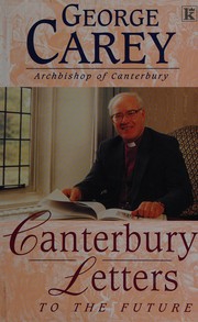 Front cover of Canterbury letters to the future by George Carey
