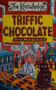 Cover of Triffic chocolate by Alan MacDonald