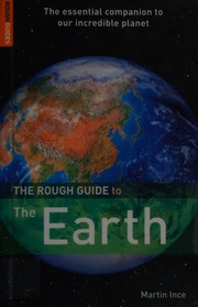 Front cover of The rough guide to the Earth by Martin Ince
