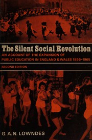 Cover of The silent social revolution by G. A. N. Lowndes