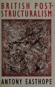 Cover of British post-structuralism by Antony Easthope