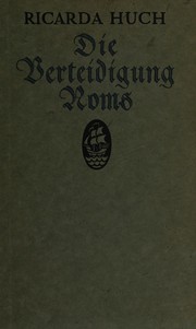 Front cover of Die Verteidigung Roms by Ricarda Huch
