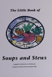Front cover of The little book of soups and stews by Cyril Edwards