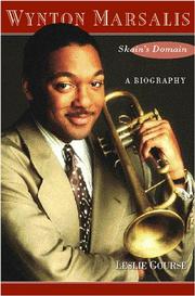 Front cover of Wynton Marsalis: Skain's Domain by Leslie Gourse