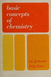 Front cover of Basic concepts of chemistry by Melvin Jerome Bigelow