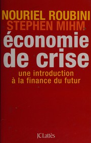 Cover of Economie de crise by Nouriel Roubini