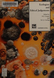 Front cover of Ecologists and ethical judgements by N. S. Cooper