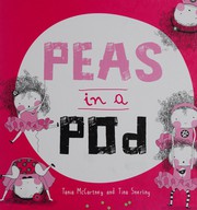 Cover of Peas in a Pod by Tania McCartney