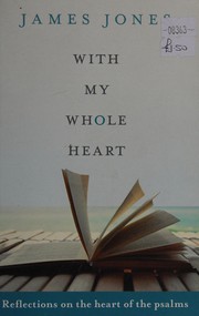 Front cover of With my whole heart by James Jones