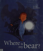Cover of Where is my bear? by Darcy Coxall