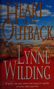Front cover of Heart of the outback by Lynne Wilding