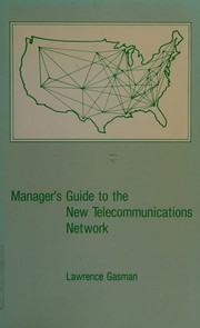 Front cover of Manager's guide to the new telecommunications network by Lawrence Gasman