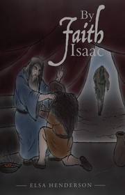 Front cover of By faith Isaac by Elsa Henderson