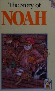 Cover of The story of Noah by Susan Dickinson