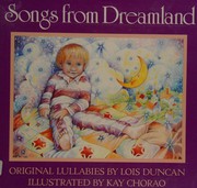 Front cover of Songs from Dreamland by Lois Duncan