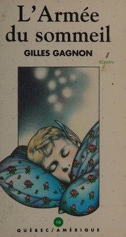 Front cover of L'armée du sommeil by Gilles Gagnon