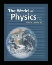 Cover of World of Physics by John W. Jewett