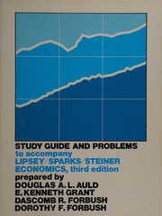 Front cover of Study guide and problems to accompany Lipsey/Sparks/Steiner Economics, third edition by Richard G. Lipsey