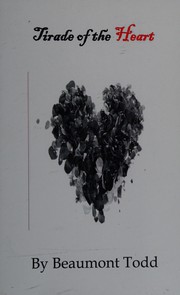 Front cover of Tirade of the heart by Beaumont Todd