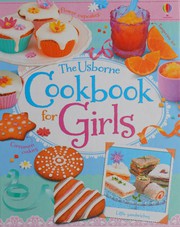 Front cover of Cookbook for girls by Abigail Wheatley