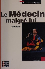 Cover of Le médecin malgré lui by Molière