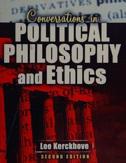 Front cover of Conversations in Political Philosophy and Ethics by Kerckhove Lee
