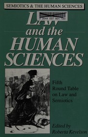 Front cover of Law and the human sciences by Round Table on Law and Semiotics (5th 1991 Pennsylvania State University)