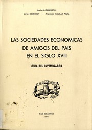 Front cover of Las sociedades económicas de amigos del país en el siglo XVIII by Paula de Demerson