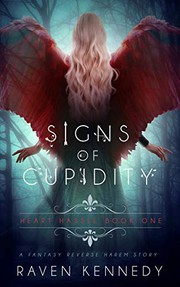 Front cover of Signs of Cupidity by Raven Kennedy