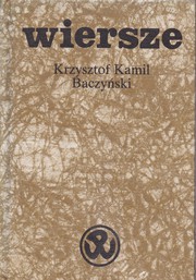 Front cover of Wiersze by Krzysztof Kamil Baczyński