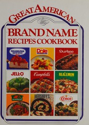 Front cover of Great American Brand Name Recipe Cookbook by Publications International