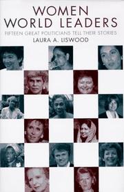 Front cover of Women World Leaders by Laura A. Liswood