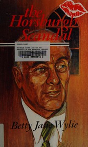 Cover of The Horsburgh Scandal by Betty Jane Wylie