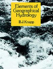 Front cover of Elements of geographical hydrology by Brian J. Knapp