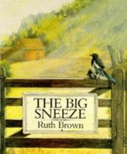 Front cover of The Big Sneeze (Early Bird) by Ruth Brown