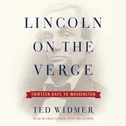 Cover of Lincoln on the Verge by Ted Widmer