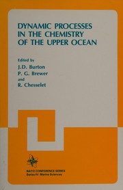 Front cover of Dynamic processes in the chemistry of the upper ocean by NATO Advanced Research Institute on Dynamic Processes in the Chemistry of the Upper Ocean (1983 Jouy-en-Josas, France)