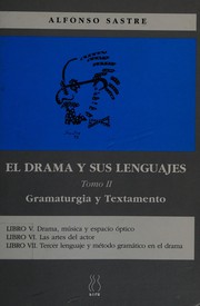 Front cover of El drama y sus lenguajes by Alfonso Sastre