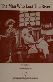 Front cover of The man who lost the river by Bernard Sabath