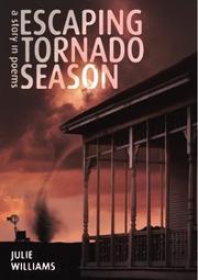 Cover of Escaping tornado season by Julie Williams
