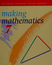 Cover of Making mathematics 7 by Gary Flewelling